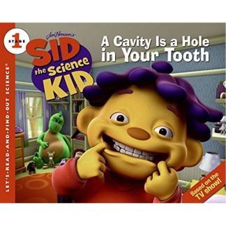 A cavity Is A Hole In Your Tooth