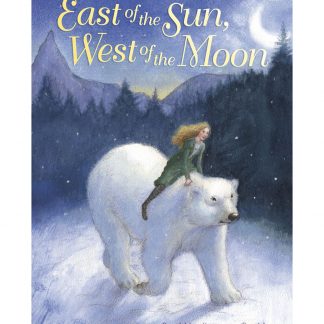 East Of The Sun,West Of The Moon