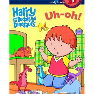 Harry And His Bucket Full Of Dinosaurs:Uh-oh!