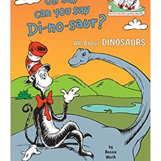 Oh Say Can You Say Di-no-saur?