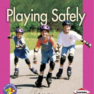 Playing Safely