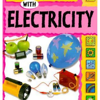Experiments with electricity
