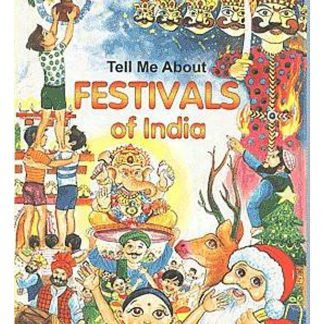 Tell Me About Festivals Of India