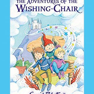 The Adventures Of The Wishing-Chair