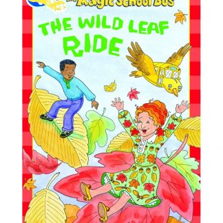 The Magic School Bus The Wild Leaf Ride