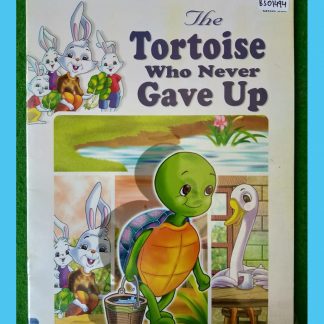 The Tortise Who Never Gave Up