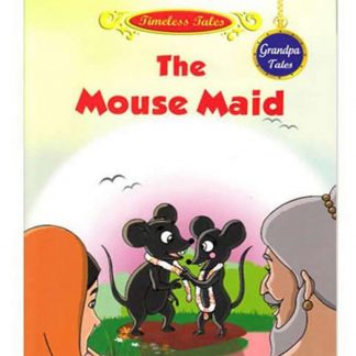 The Mouse Maid-Grandpa tales