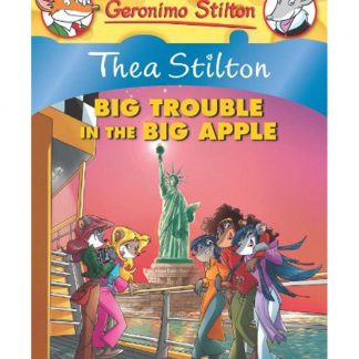Thea Stilton Big Trouble In The Big Apple