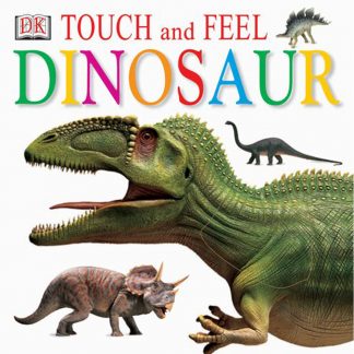 Touch And Feel Dinosaur