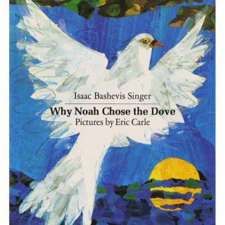 Why Noah Chose The Dove