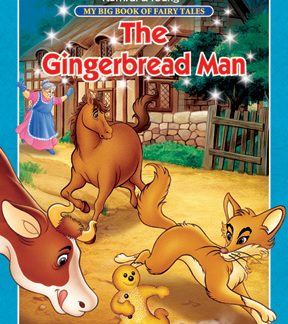 My Big Book Of Fairy Tales The Gingerbread Man