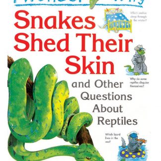 Snakes Shed Their Skin