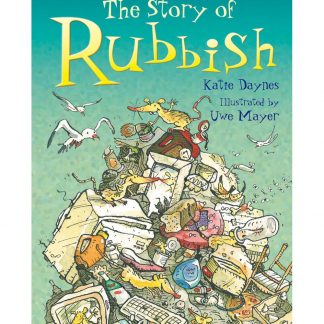 The Stinking Story Of Rubbish