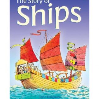 The Story Of Ships