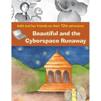 Beautiful And The Cyberspace Runaway