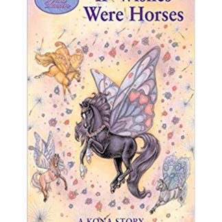If Wishes Were Horses