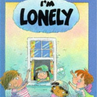 I Am Lonely