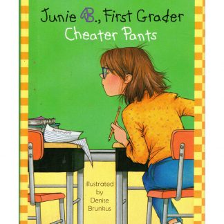 Junie B.,First Grader Cheater Pants