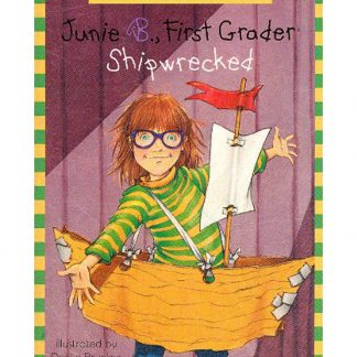Junie B.,First Grader Shipwrecked