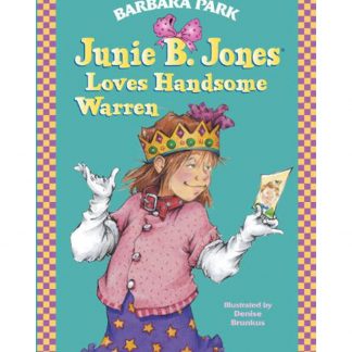 Junie B. Jones Loves Handsome Warren
