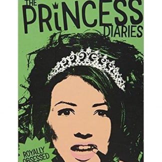 Princess Diaries Royally Obsessed
