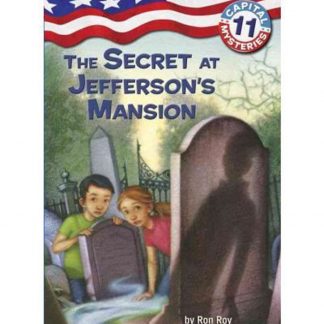 The Secret At Jefferson's Mansion