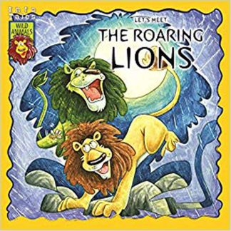Let's Meet The Roaring Lions