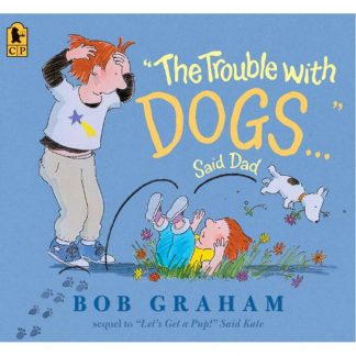 The Trouble With Dogs!