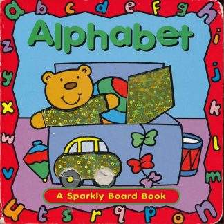 Alphabet  A Sparkly Board Book