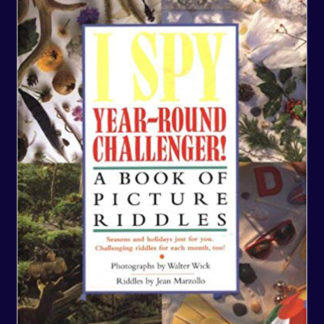 I Spy Year-Round Challenger!: A Book Of Picture Riddles