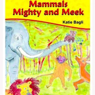 Mammals Mighty And Meek
