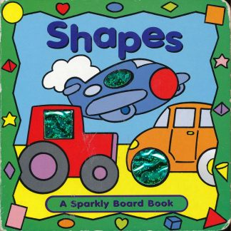 Shapes A Sparkly Board Book