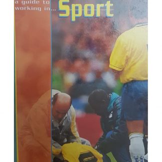 A Guide To Working In...Sport