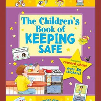 The Childrens Book Of Keeping Safe