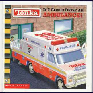 If I Could Drive A Ambulance!