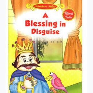 A Blessing in Disguise-Moral Tales