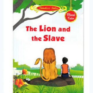 A lion And The Slave-Moral Tales