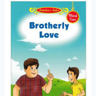 Brotherly Love-Moral Tales