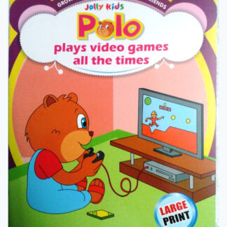 Polo plays video games all the times