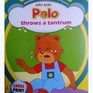 Polo throws a tantrum
