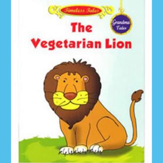 The Vegetarian Lion-Grandma Tales