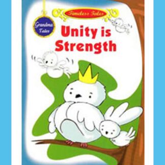 Unity is Strength-Grandma Tales