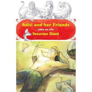 Aditi And Her Friends Take On Vesuvian Giant