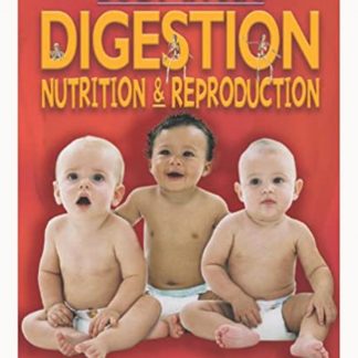 Digestion Nutrition & Reproduction