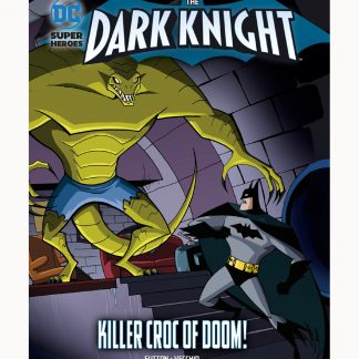 Killer Croc Of Doom!